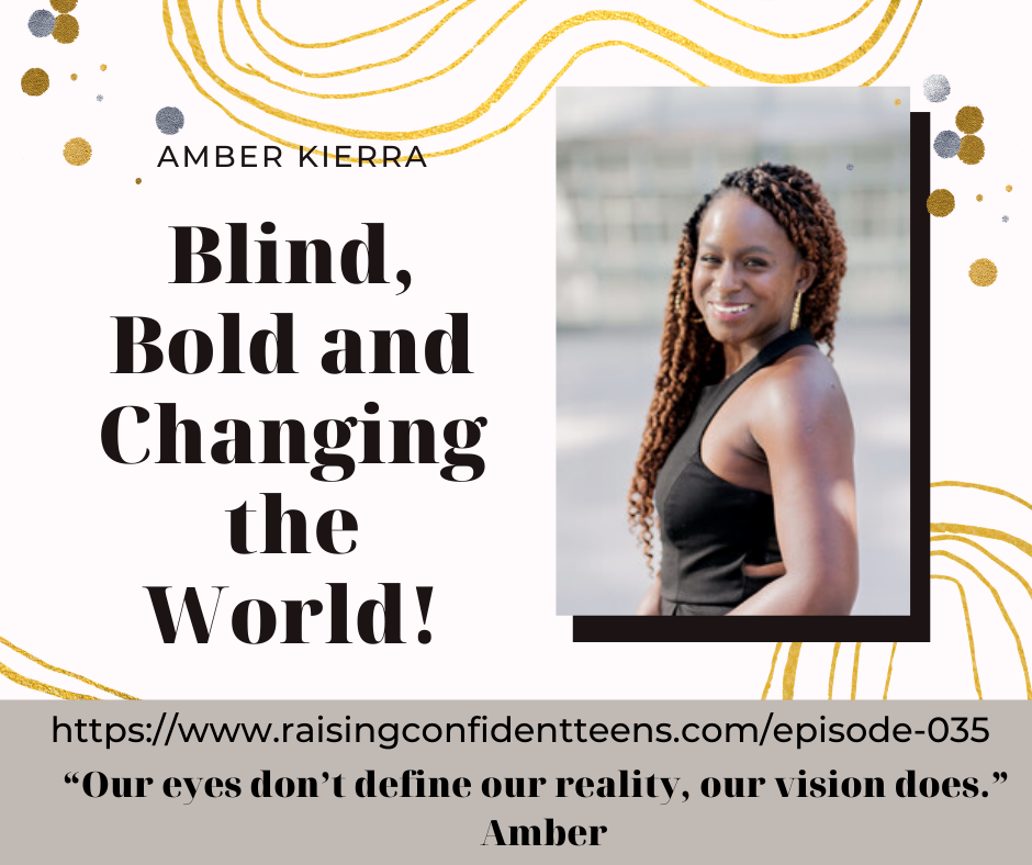 Blind, Bold and Changing the World!